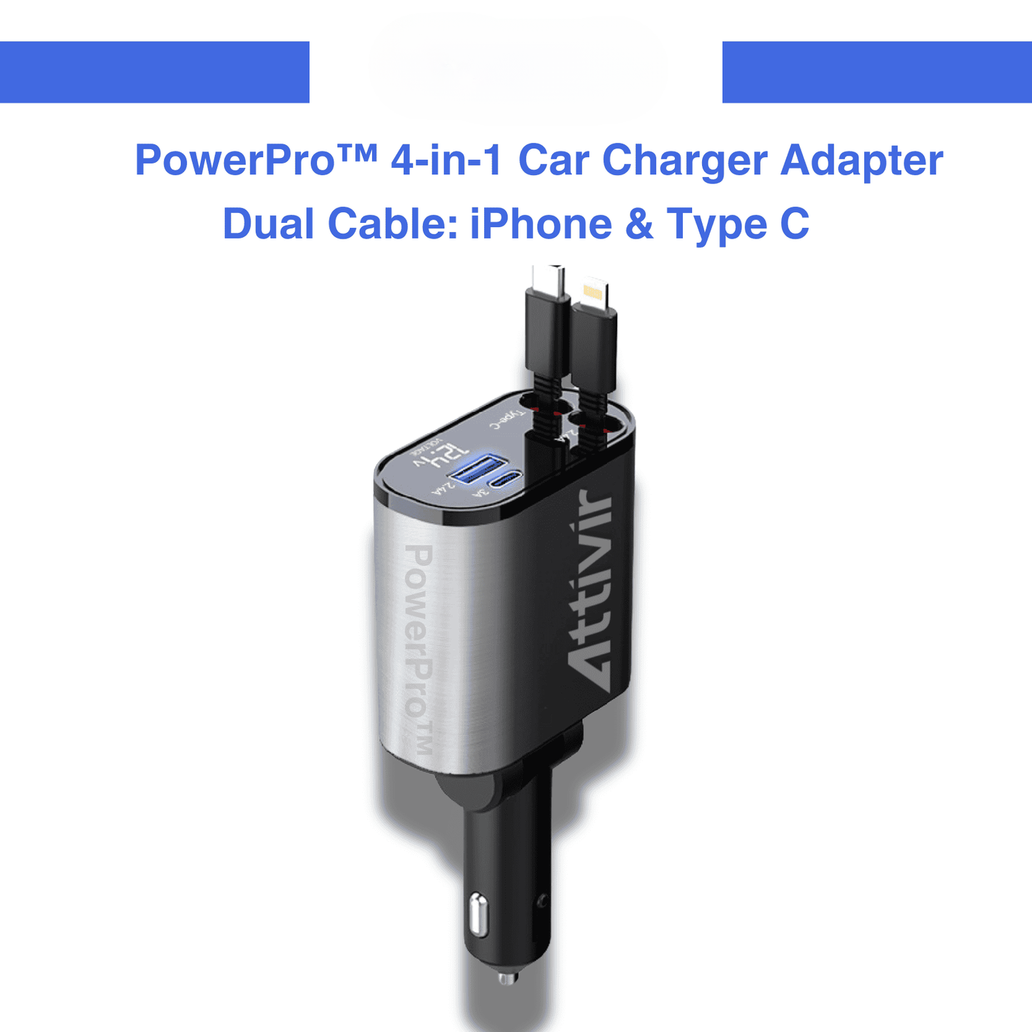 PowerProTM 4-in-1 Car charger Adapter
